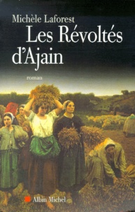 Michèle Laforest - Les Revoltes D'Ajain.