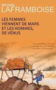 Les femmes viennent de Mars et les hommes, de Vénus