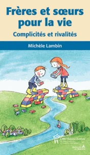 Frères et soeurs pour la vie