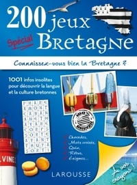 Michèle Lecreux et Pascal Guichard - 200 jeux spécial Bretagne - Connaissez-vous bien la Bretagne ?.
