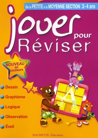 Jouer pour réviser de la Petite à la Moyenne Section