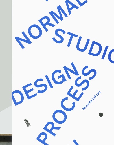Michèle Leloup - Normal studio - Design process.