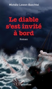 Livres de téléchargement gratuits sur Google Le diable s'est invité à bord (French Edition)
