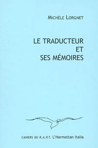Le traducteur et ses mémoires