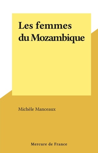 Les femmes du Mozambique