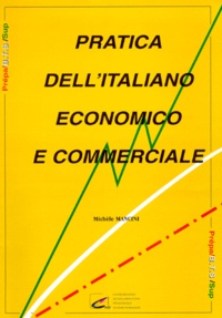 PRATICA DELLITALIANO ECONOMICO E COMMERCIALE. - Avec une cassette audio.pdf