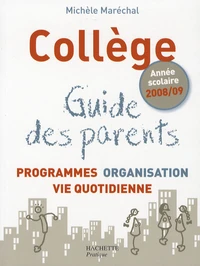 Collège : Guide des parents