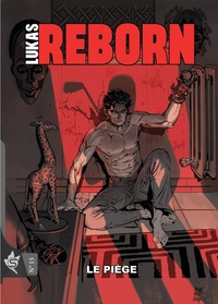 Michele Medda et Andrea Borgioli - Lukas Reborn Tome 15 : Le piège.