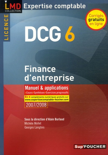 Michèle Mollet et Alain Burlaud - Finance d'entreprise DCG6 - Manuel et applications.