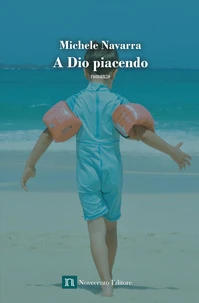 A dio piacendo
