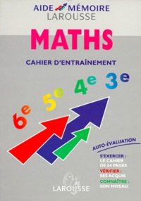 Michèle Négri - Maths. Tout Le Programme Du College Avec Cahier D'Entrainement.