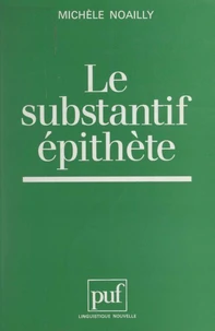 Le substantif épithète
