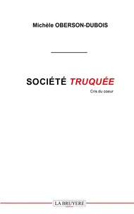 Société truquée