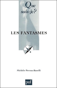 Michèle Perron-Borelli - Les Fantasmes.