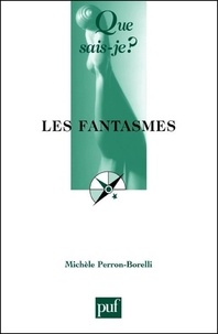 Michèle Perron-Borelli - Les Fantasmes.