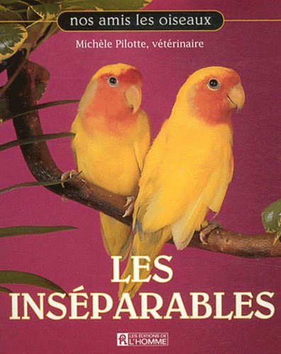 Michèle Pilotte - Les inséparables.