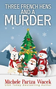 Three French Hens and a Murder