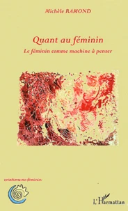 Quant au féminin