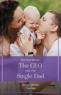 Michele Renae - The Ceo And The Single Dad.