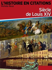 Chronique 3 : Siècle de Louis XIV