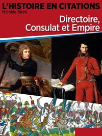 Chronique 6 : Directoire, consulat et empire