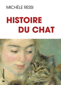 Michèle Ressi - Histoire du chat.