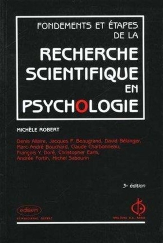Fondements et étapes de la recherche scientifique en psychologie 3e édition
