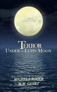 Terror Under the Lupin Moon