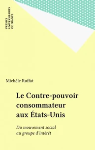 Le Contre-pouvoir consommateur aux Etats-Unis