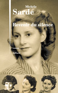 Michèle Sarde - Revenir du silence - Le récit de Jenny.