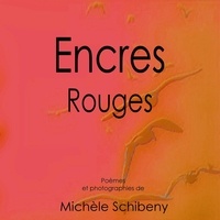Michele Schibeny - Encres rouges.
