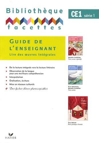 Michèle Schöttke - Bibliothèque facettes CE1 série 1 - Guide de l'enseignant.