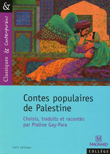 Michèle Sendre - Contes populaires de Palestine.