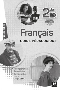 Michèle Sendre-Haïdar et Françoise Abjean - Français 2de Bac Pro Passerelles - Guide pédagogique.