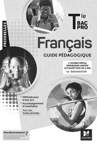 Michèle Sendre-Haïdar et Françoise Abjean - Français Tle Bac Pro Passerelles - Guide pédagogique.