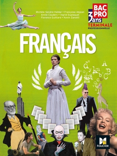 Michèle Sendre-Haïdar - Français Tle Bac pro.
