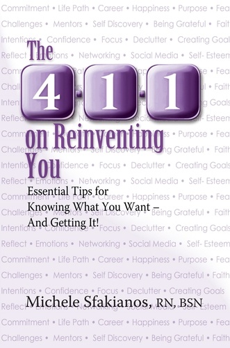 Michele Sfakianos - The 4-1-1 on Reinventing You.