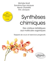 Synthèses chimiques