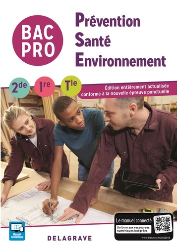 Michèle Terret - Prévention santé environnement PSE 2de 1ere Tle bac pro élève.