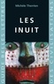 Michèle Therrien - Les Inuit.