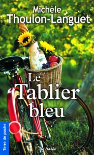 Michèle Thoulon-Languet - Le tablier bleu.