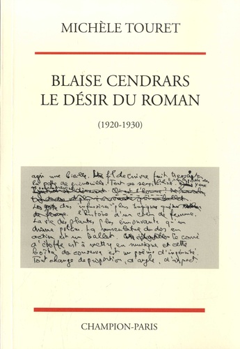 Blaise Cendrars, le désir du roman. (1920-1930)