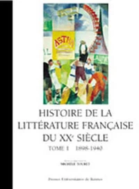 Histoire de la littérature française du XXe siècle.