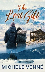 The Lost Gift