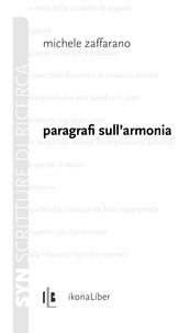 Michèle Zaffarano et Marco Giovenale - Paragrafi sull’armonia.