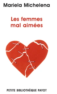 Les femmes mal aimées