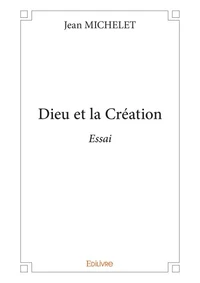 Dieu et la création