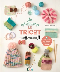 Je découvre le tricot