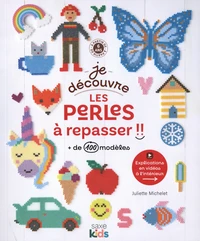 Je découvre les perles à repasser !!