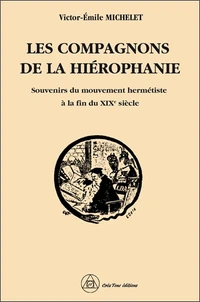 Les compagnons de la Hiérophanie